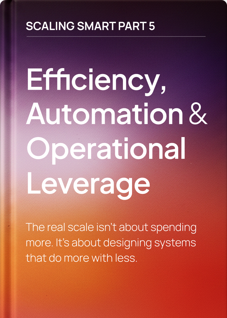 Efficiency, Automation & Operational Leverage