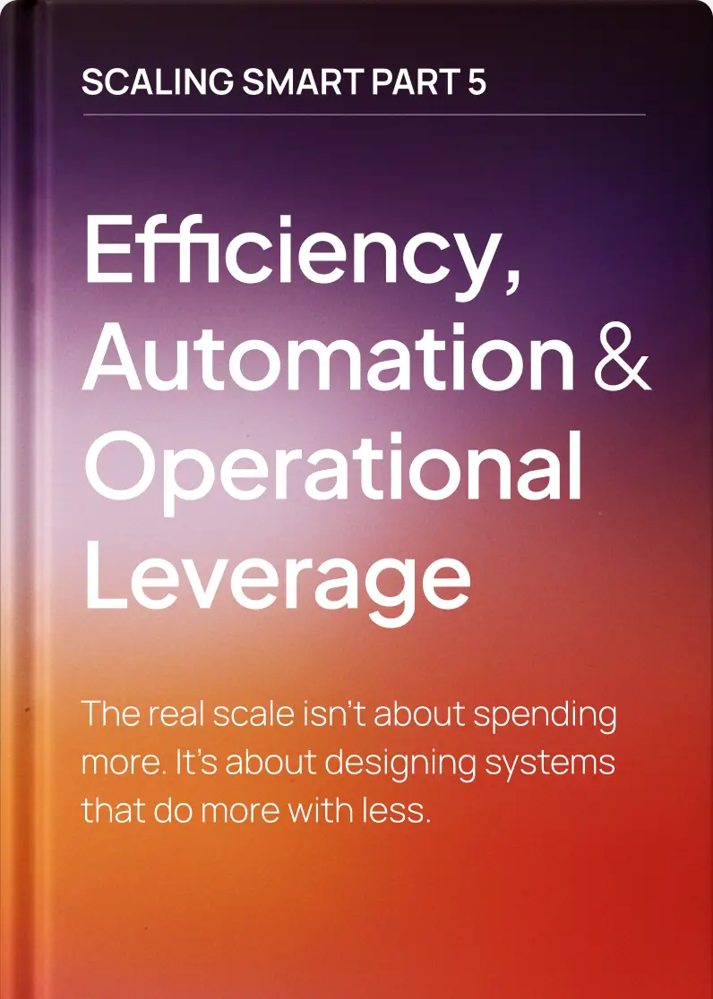 Efficiency, Automation & Operational Leverage